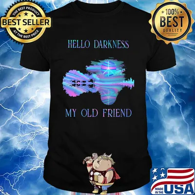 Hippie hello darkness my old friend shirt