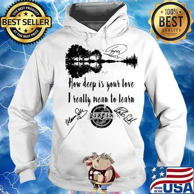 How deep is your love i really mean to learn beegees signatures s Hoodie