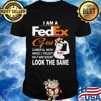 I am a fedex girl careful with who i trust salt and sugar look the same shirt