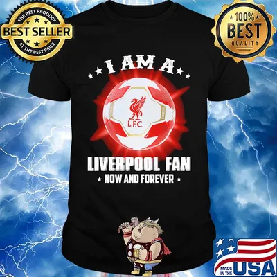I am a liverpool fan now and forever stars shirt