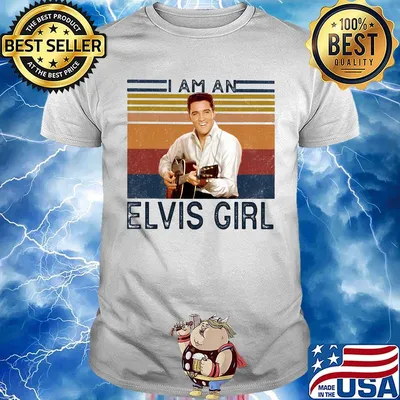I am an elvis girl vintage retro shirt