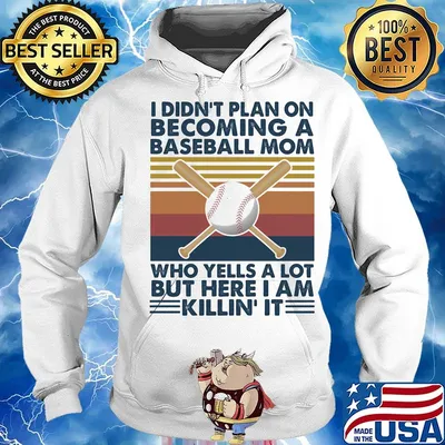 I didn't plan on becoming a baseball mom but here I am killin it vintage retro s Hoodie