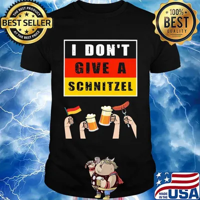 I don't give a schnitzel flag shirt