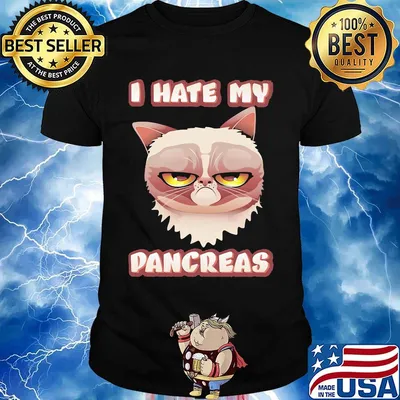I Hate My Pancreas Shirt