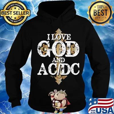 I love god and acdc band s Hoodie