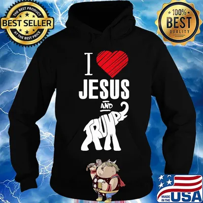 I loves Jesus and Trump elephant heart s Hoodie