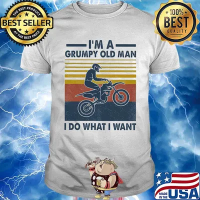 I'm a grumpy old man I do what I want Motorcross Vintage retro shirt