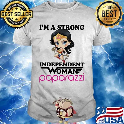 I'm a strong independent woman paparazzi shirt