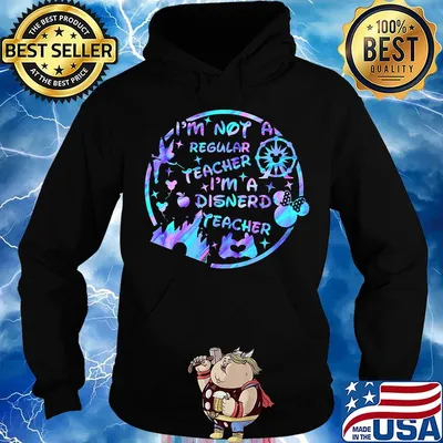 I'm not regular teacher I'm a disnerd teacher s Hoodie