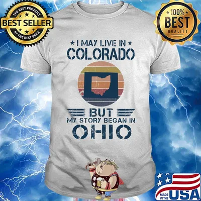 I may live in colorado but my story began in ohio vintage retro shirt