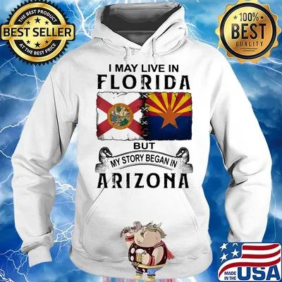 I may live in florida but my story began in arizona s Hoodie