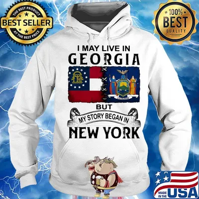 I may live in georgia but my story began in new york s Hoodie