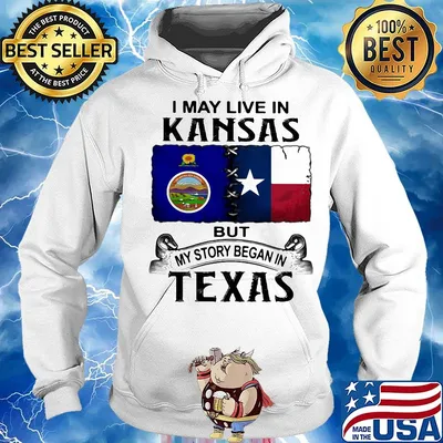 I may live in kansas but my story began in texas s Hoodie