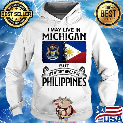 I may live in michigan but my story began in philippines s Hoodie