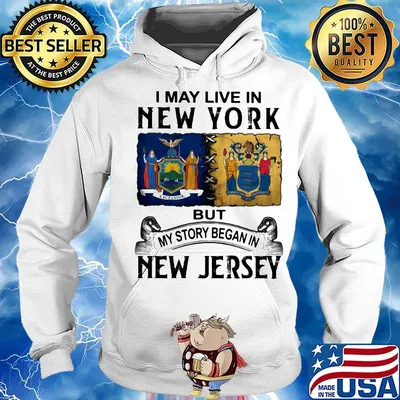 I may live in new york but my story began in new jersey s Hoodie