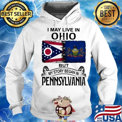 I may live in ohio but my story began in pennsylvania s Hoodie