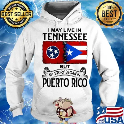 I may live in tennessee but my story began in puerto rico s Hoodie