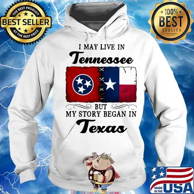 I may live in Tennessee but my story began in Texas s Hoodie