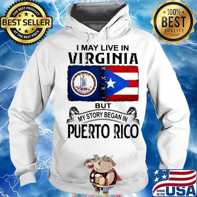 I may live in virginia but my story began in puerto rico s Hoodie