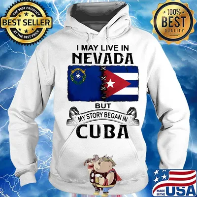 I may live nevada scotia but my story began in cuba s Hoodie