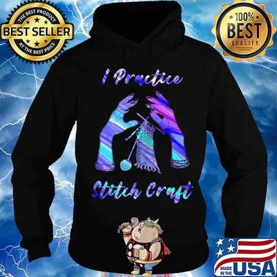 I Practive Stitch Craft Witch And Knit s Hoodie