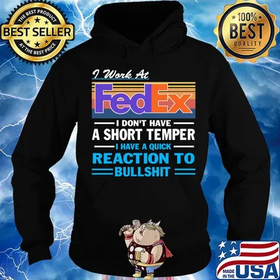 I work at fedex i don't have a short temper i have a quick reaction to bullshit vintage retro s Hoodie