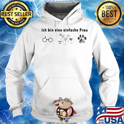 Ich bin eine einfache Frau Glasses Wine Dogs s Hoodie