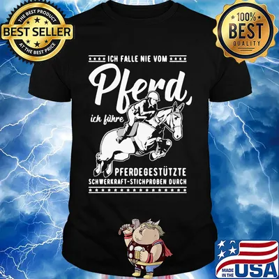 Ich falle nie vom pferd ich führe pferdegestützte schwerkraft stichproben ourch shirt