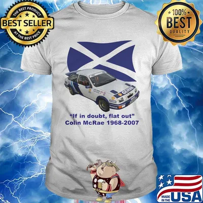 If in doubt flat out colin mcrae 1968 2007 signature shirt