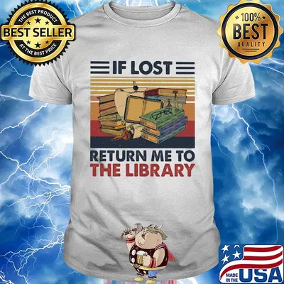 If lost return me to the library vintage retro shirt