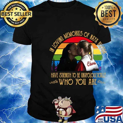 In loving memories of naya rivera have strength to be unapologetically who you are vintage retro shirt