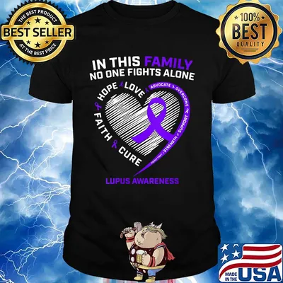 In this family no one fights alone love hope faith cure lupus awareness heart shirt