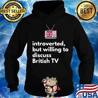 introverted but willing to discuss British TV s Hoodie