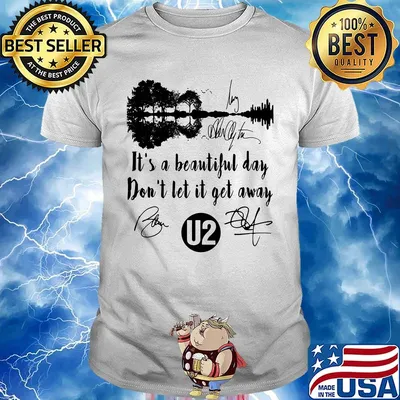 It's a beautiful day don't let it get away u2 band signatures shirt