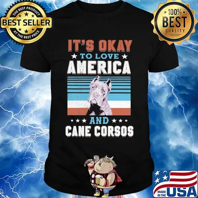 It's okay to love America and cane corsos dog vintage retro shirt