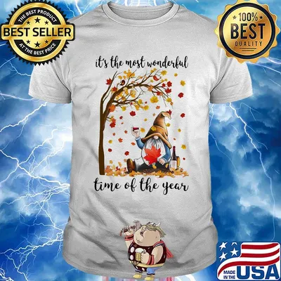 It's the most wonderful time of the year Wine Gnomie shirt