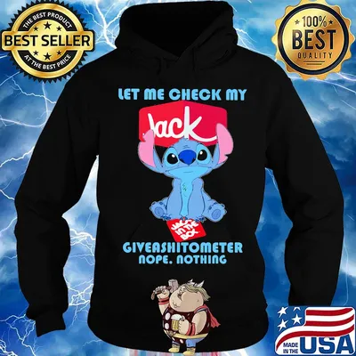 Jack stitch let me check my giveashitometer nope nothing s Hoodie