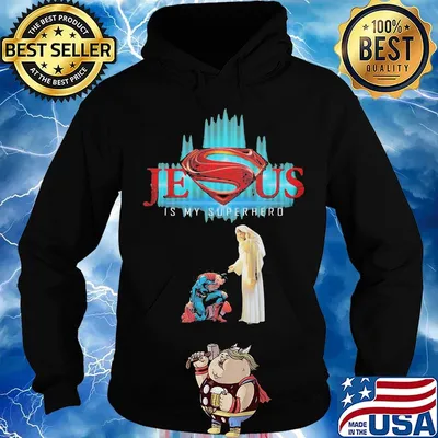 Jesus is my superhero god s Hoodie