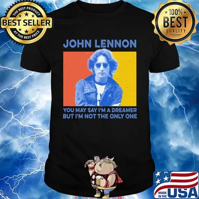 John lennon you may say i'm a dreamer but i'm not the only one vintage shirt
