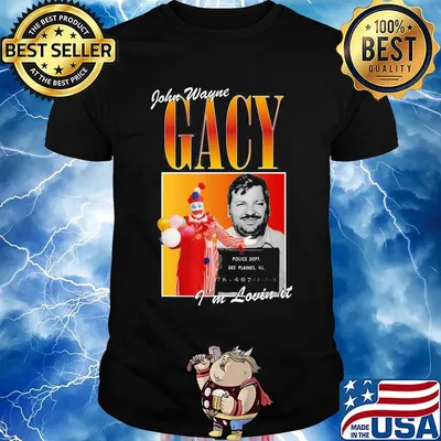 John wayne gacy i'm lovin it shirt