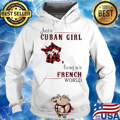 Just a Cuban girl living in a French world Map s Hoodie