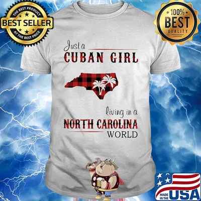 Just a Cuban girl living in a North Carolina World shirt