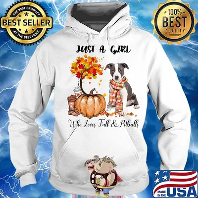 Just a girl who loves fall and pitbulls tree pumpkin s Hoodie