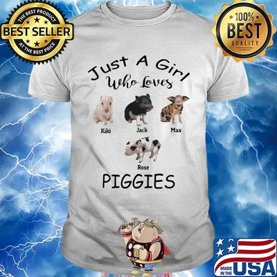 Just a girl who loves kiki jack max rose piggies shirt