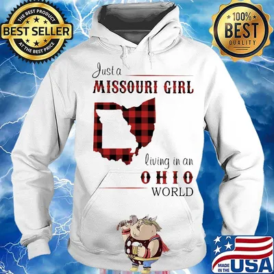 Just a Missouri Girl living in a Ohio world Map s Hoodie