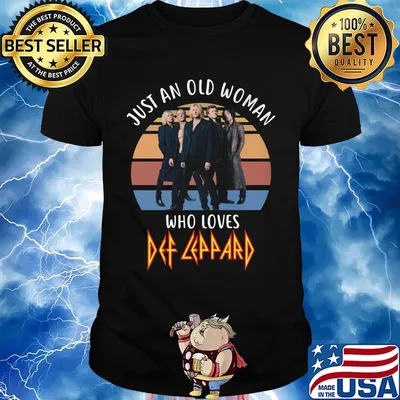 Just an old woman who loves def leppard vintage retro shirt