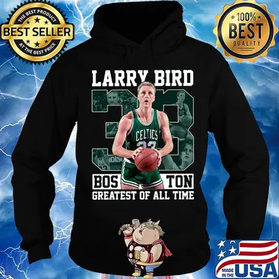 Larry bird 22 boston celtics greatest of all time s Hoodie