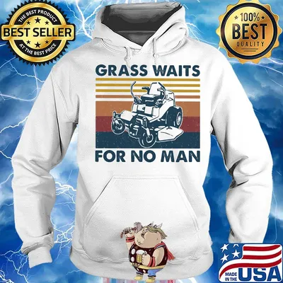 Lawn mower grass waits for no man vintage retro s Hoodie