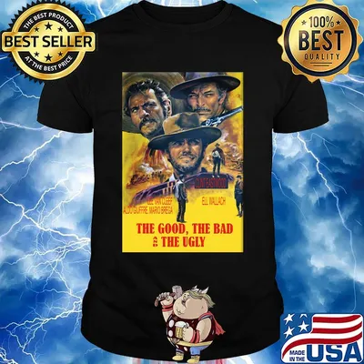 Lee van cleef aldo giuffre mario breage eli wallach the good the bad and the ugly shirt