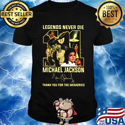 Legends never die 11 michael jackson thank you for the memories signature shirt